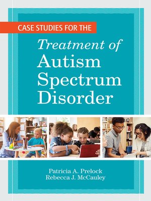 cover image of Case Studies for the Treatment of Autism Spectrum Disorder